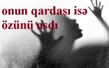Qızını zorlayan ata həbs edildi-Ağdaşda