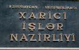 Azərbaycan Respublikasının Xarici İşlər Nazirliyinın bəyanatı