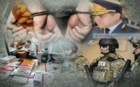General özü və qohumları üçün şöbə yaradıbmış – “Dərman mafiyası”nın işi