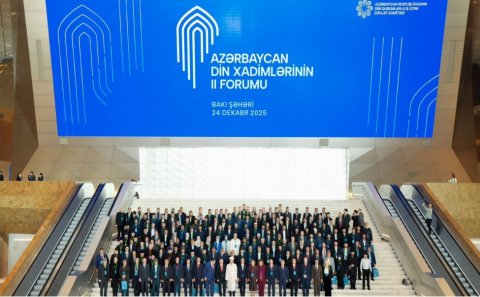 Bakıda Azərbaycan Din Xadimlərinin II Forumu keçirilir